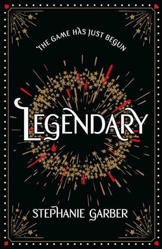 Review Legendary by Stephanie Garber