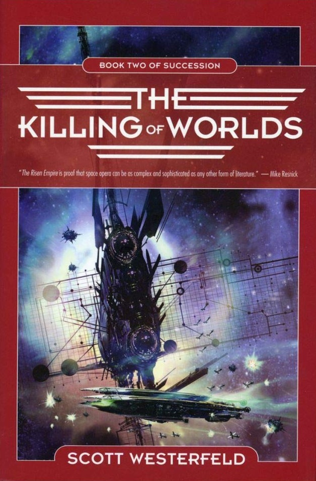Review: The Risen Empire + The Killing of the Worlds by Scott Westerfeld