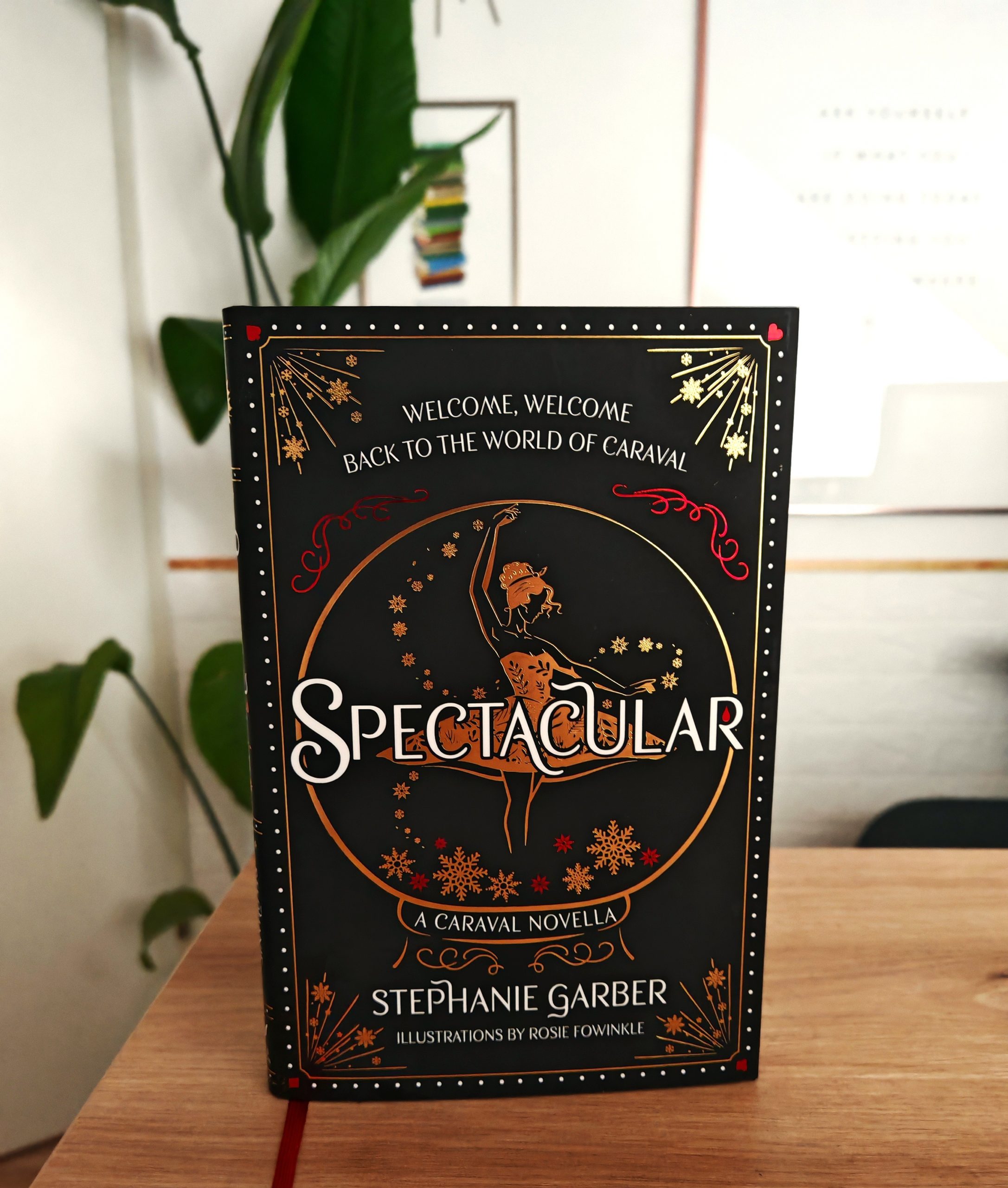 Review Spectacular by Stephanie Garber