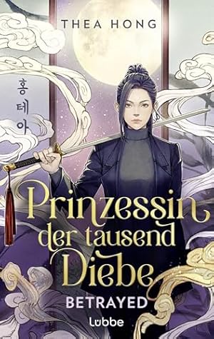 Prinzessin der tausend Diebe – Betrayed