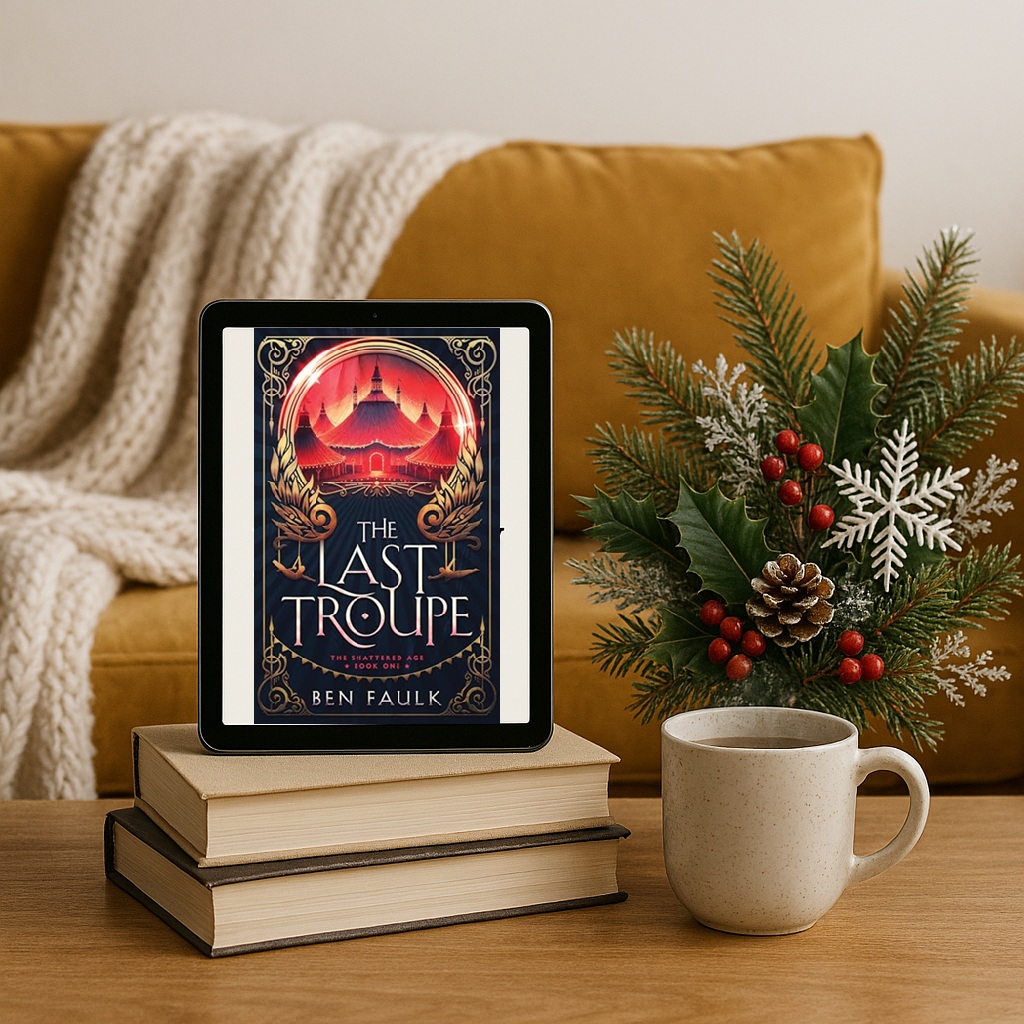 Review The Last Troupe by Ben Faulk