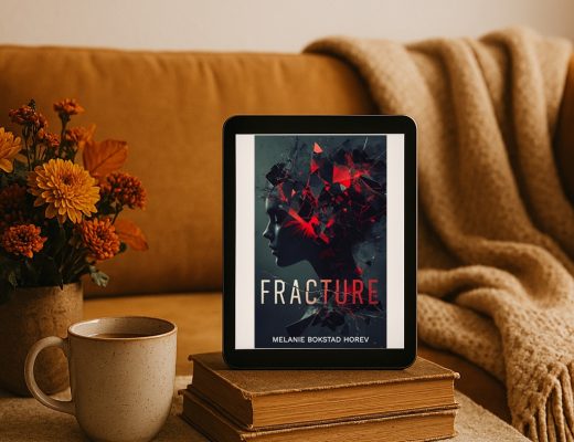 Review Fracture by Melanie Bokstad Horev