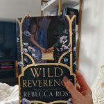 Review Wild Reverence by Rebecca Ross
