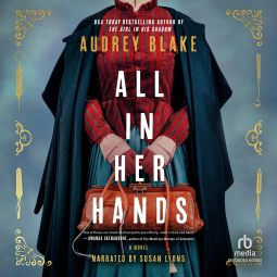 Audiobook: All In Her Hands by Audrey Blake