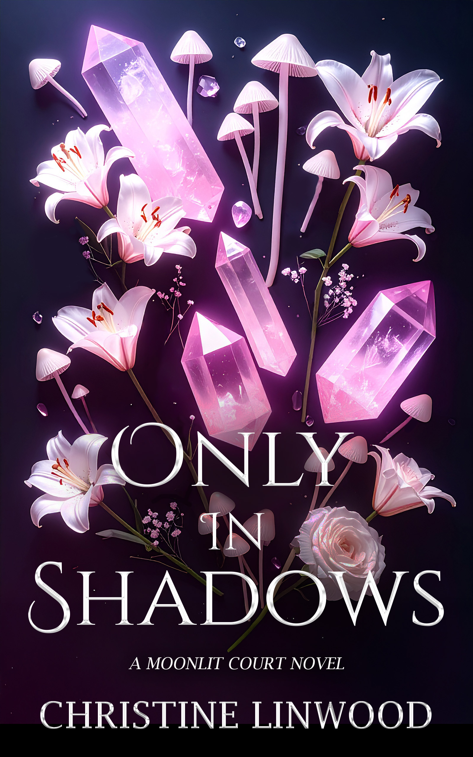 Only in Shadows