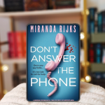 Review Don't Answer the Phone by Miranda Rijks