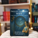 Review My Twelve-Year-Old Wife by Dan Uselton