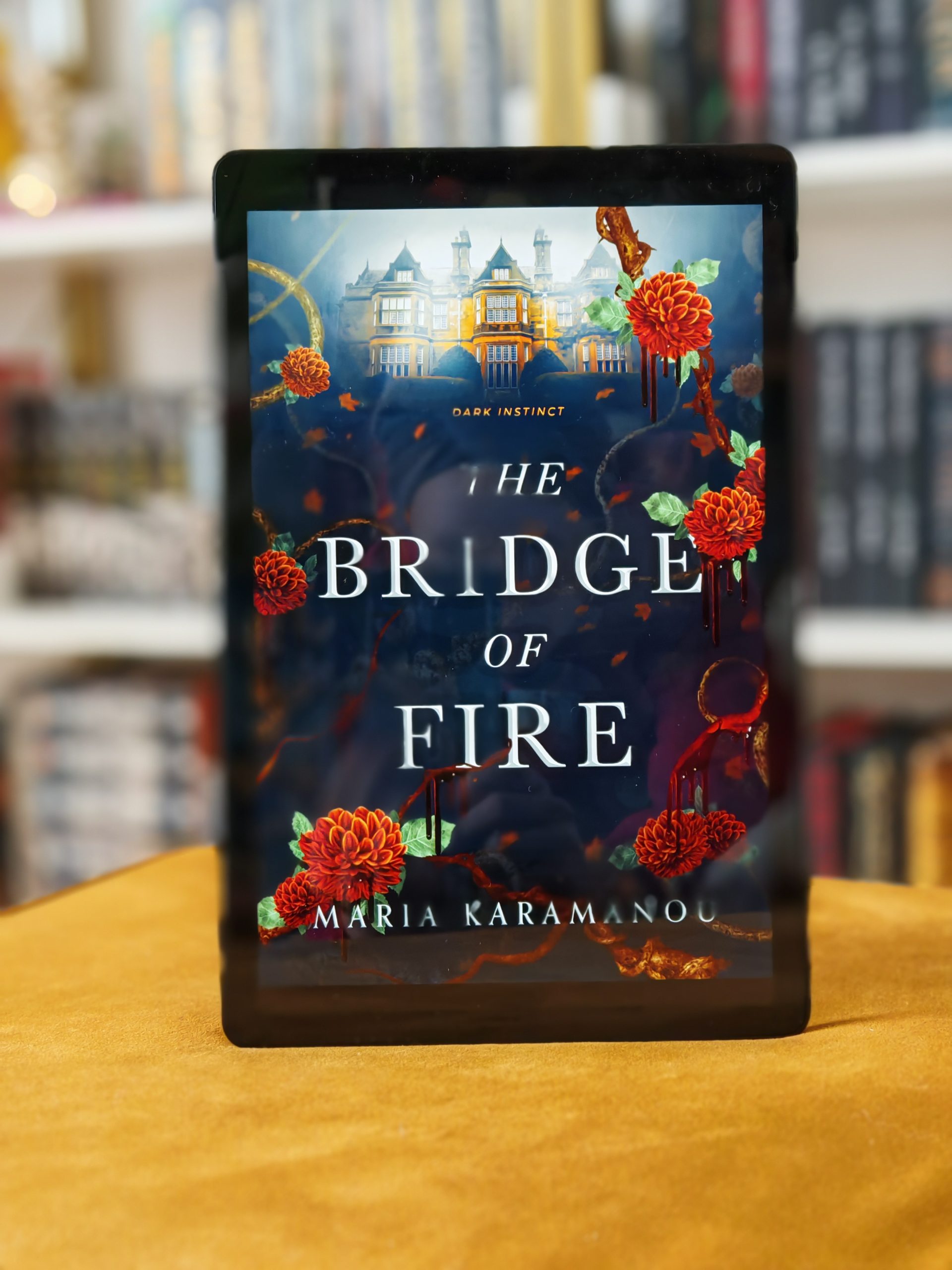 Review The Bridge of Fire Dark Instinct by Maria Karamanou