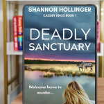 Review Deadly Sanctuary by Shannon Hollinger