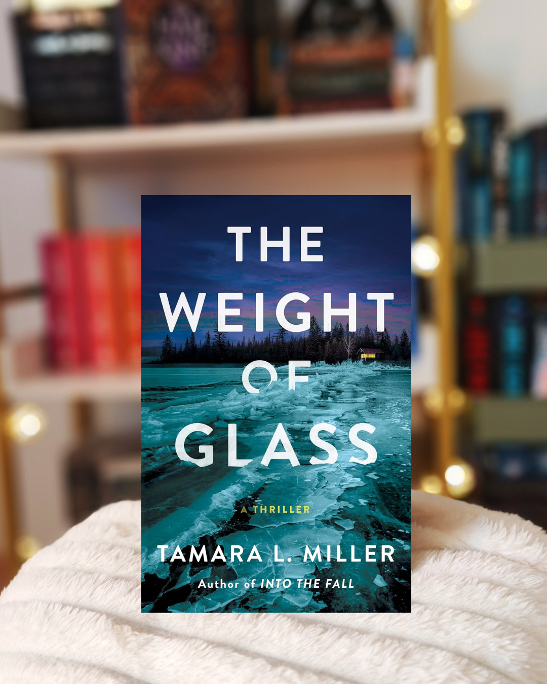 Review The Weight of Glass by Tamara L. Miller