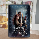 Review Sword of Hadrian by Chloelia Salome