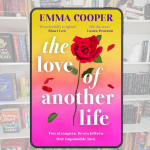 Review The Love of Another Life by Emma Cooper