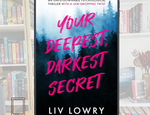 Review Your Deepest, Darkest Secret by Liv Lowry