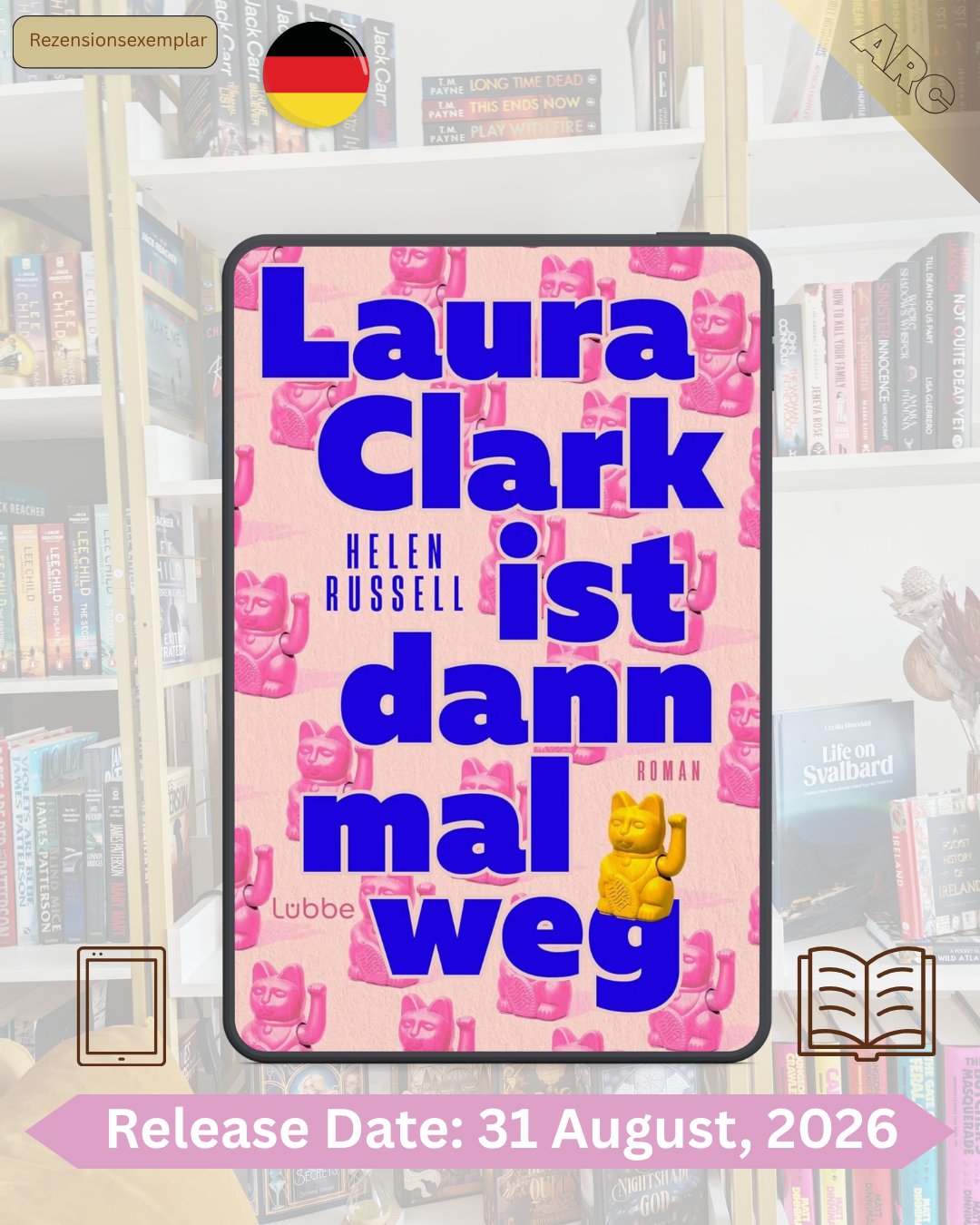 Review Laura Clark ist dann mal weg by Helen Russell-