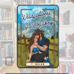Review Wildflowers & Whiskey by T. Nolan