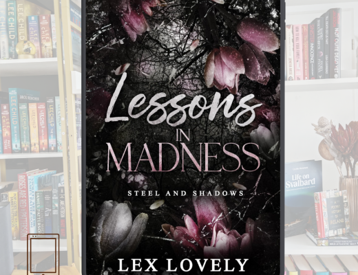 Review Lessons in Madness by Lex Lovely