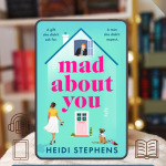 Review Mad About You by Heidi Stephens