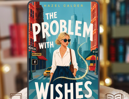 Review The Problem with Wishes by Hazel Calder